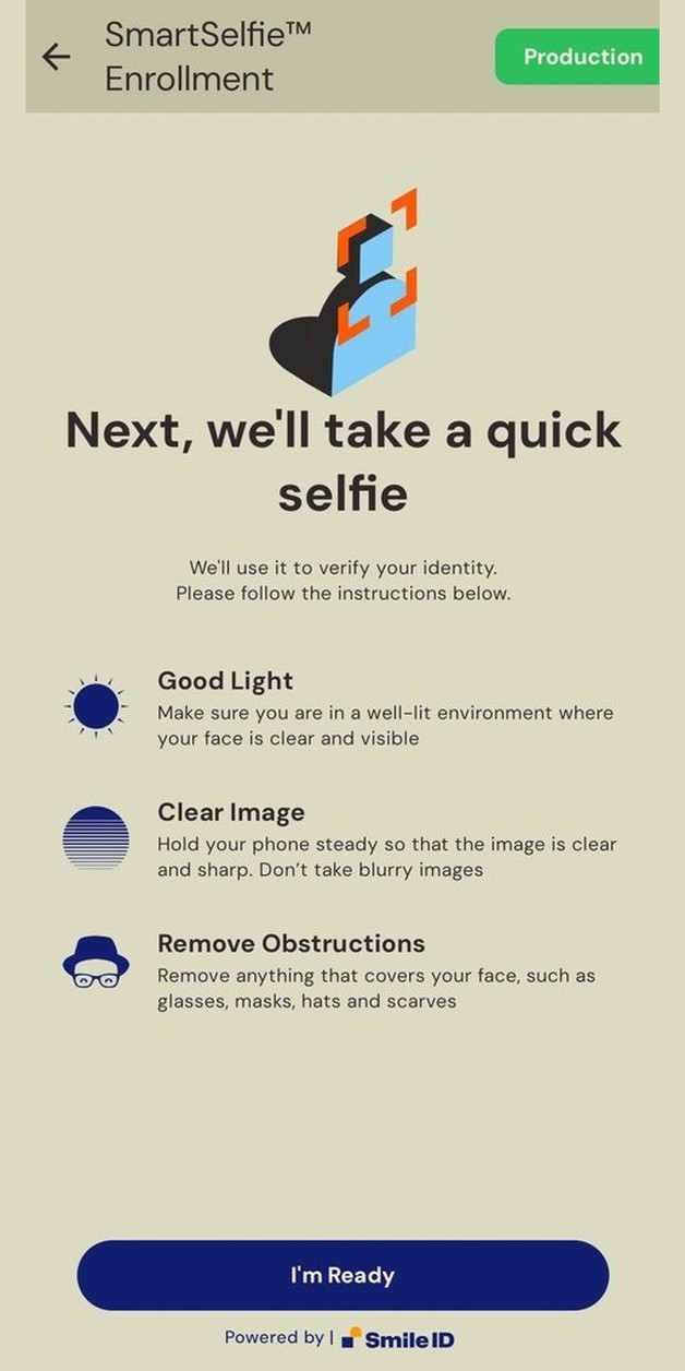 v11 selfie instruction screen: Next, we will take a quick selfie, followed by three written guidelines for good light, a clear image and removing obstructions